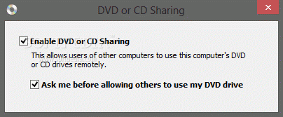 DVD or CD Sharing